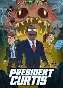 Постер сериала «Президент Кертис»
