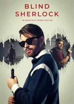 Постер сериала «Слепой Шерлок»